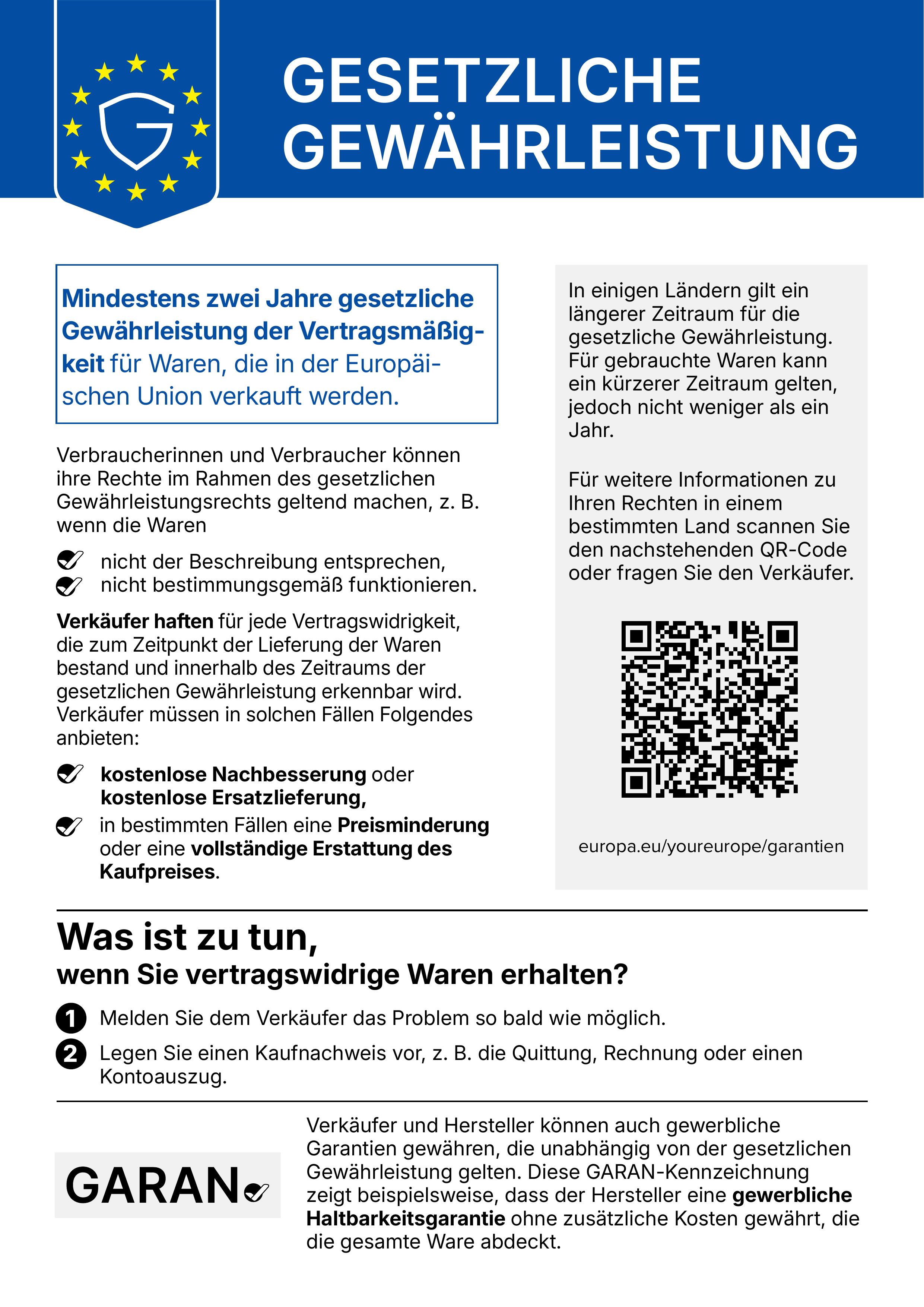 EU-Label zur gesetzlichen Gewährleistung: Für dieses Produkt gilt eine gesetzliche Gewährleistung. Für weitere Informationen, bitte scannen Sie den QR-Code im Bild, oder folgen der Url unter dem QR-Code.