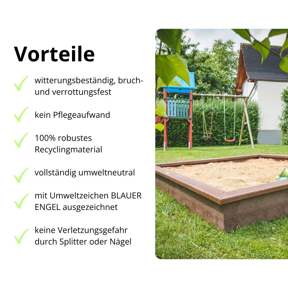 Vorteile der Sandkiste aus hanit; wetterfest, robust, keine Verletzungsgefahr